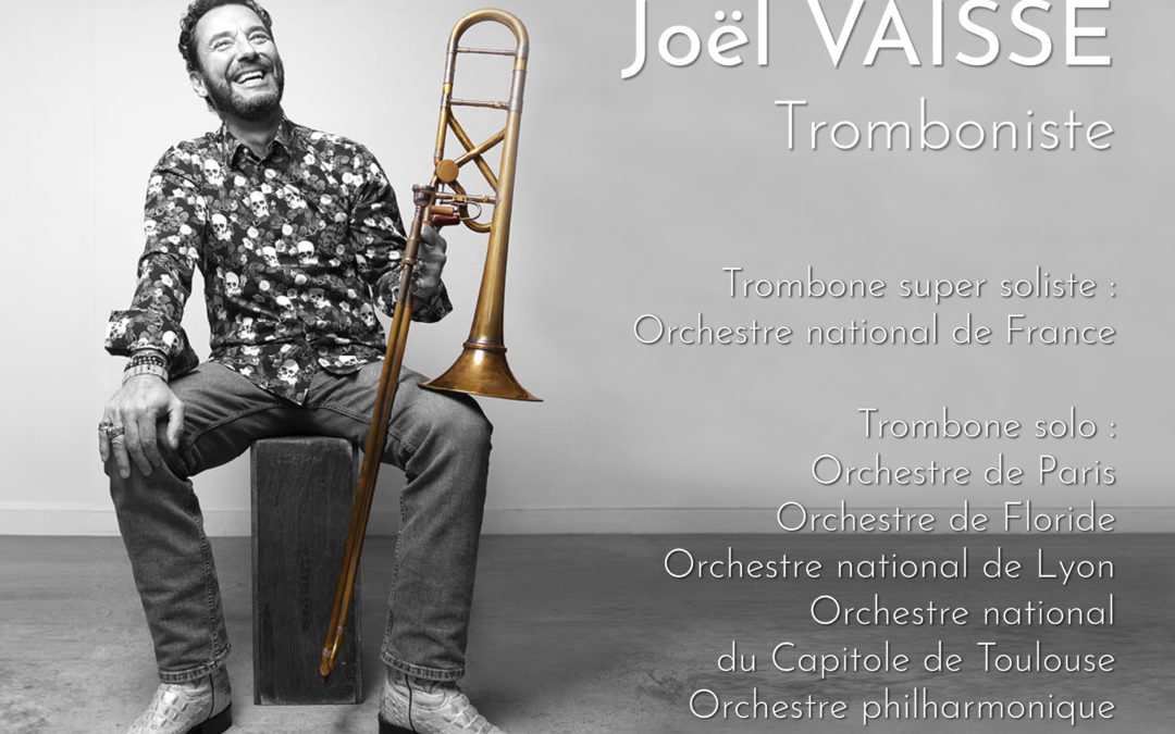 Master Class Trombone avec Joël VAÏSSE – Lundi 25 novembre 2024 – Ouverte au public – Conservatoire Darius Milhaud