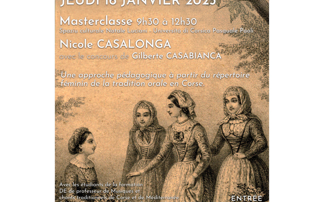 Masterclasse Nicole CASALONGA – Jeudi 16 janvier 2025 – Università di Corsica Pasquale Paoli – 9h30 à 12h30 – Spaziu culturale Natale Luciani