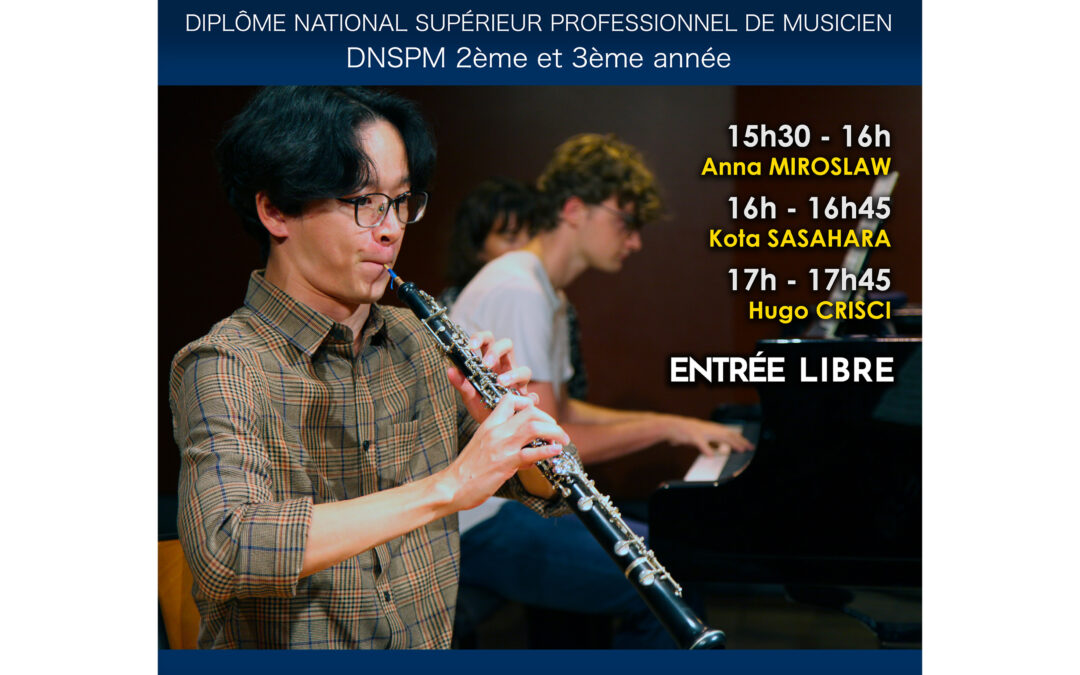 Jeudi 19 juin 2025 – Hautbois – épreuves publiques de 2ème et 3ème année du cursus DNSPM