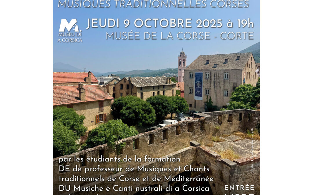Concert des étudiantes et étudiants – Jeudi 9 octobre 2025 – Musée de la Corse – Corte – 19h