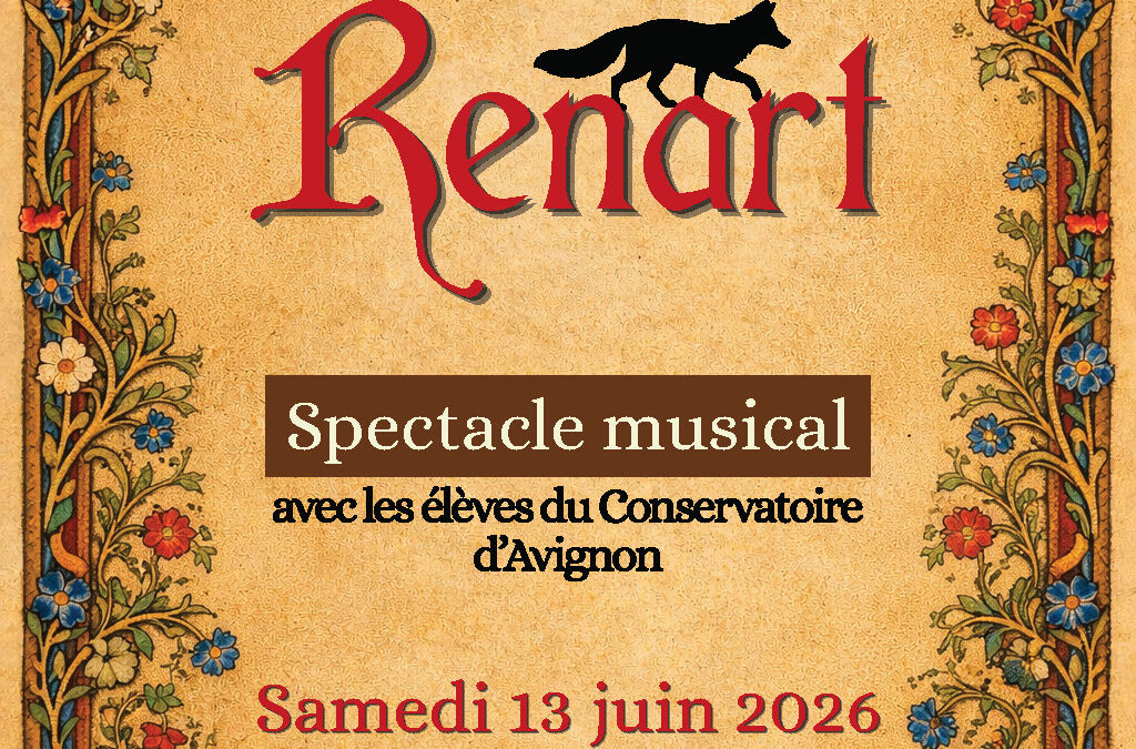 LE JUGEMENT DE RENART – Spectacle musical – Projet artistique à vocation pédagogique – Conservatoire Grand Avignon – Samedi 13 juin 2026 – 16h