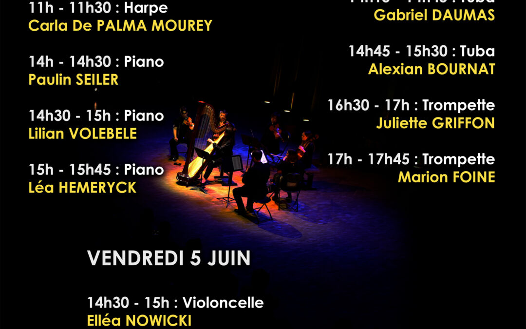Mardi 2, jeudi 4 et vendredi 5 juin 2026 – Harpe, Piano, Tuba, Trompette, Violoncelle – épreuves publiques de 2ème et 3ème année du cursus DNSPM