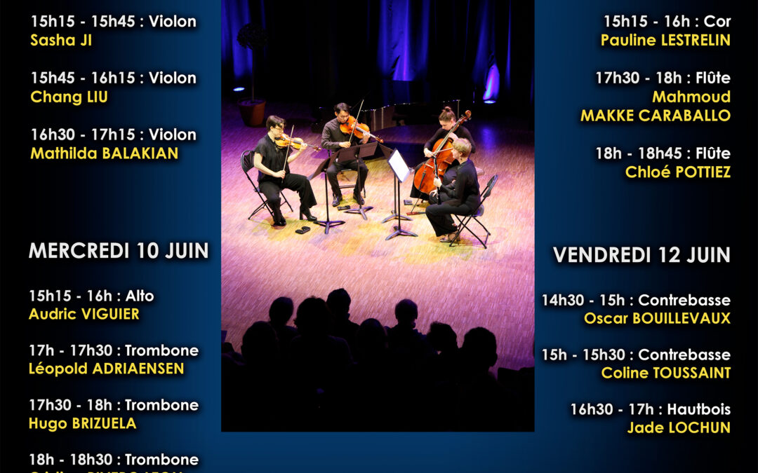 Mardi 9, mercredi 10, jeudi 11 et vendredi 12 juin 2026 – Violon, Alto, Trombone, Cor, Flûte, Contrebasse, Hautbois – épreuves publiques de 2ème et 3ème année du cursus DNSPM